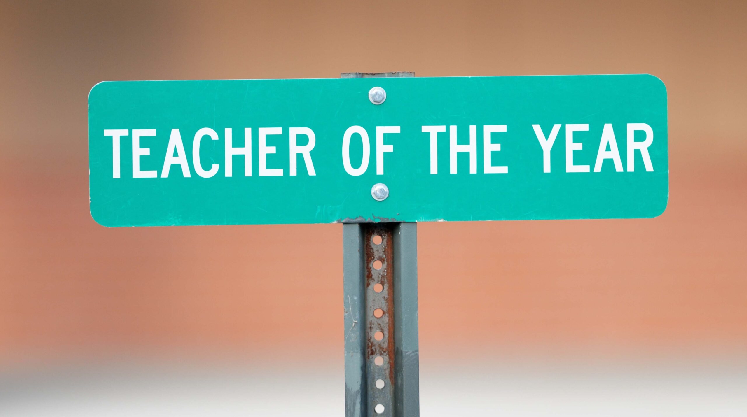 Teacher of the year sign
