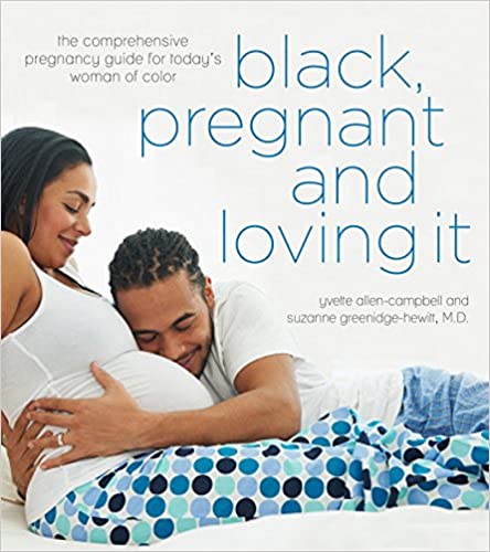 Black Pregnant and Loving It Book